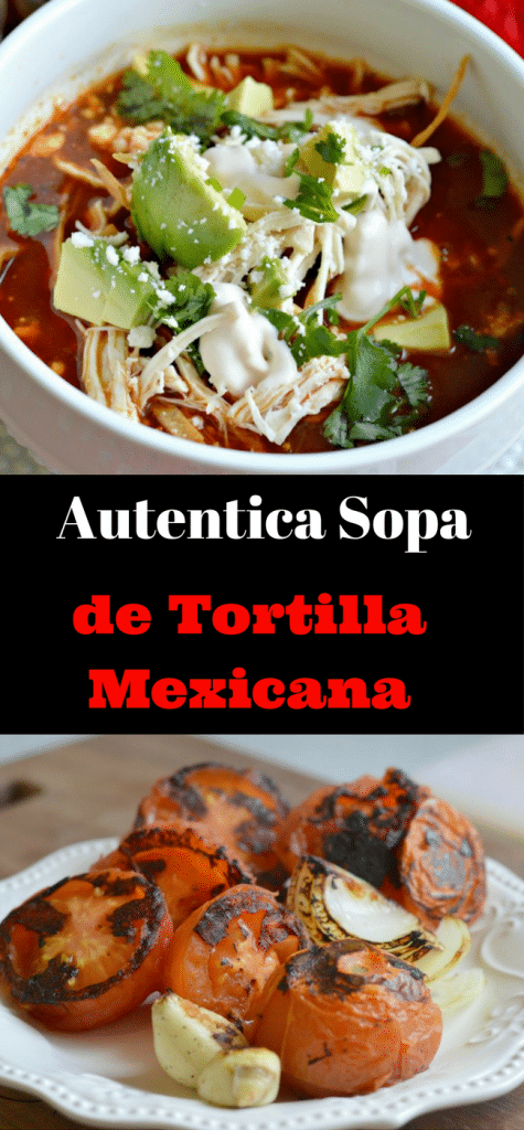 Esta autentica sopa de tortilla Mexicana es deliciosa y facil de preparar. No dejes de probarla!