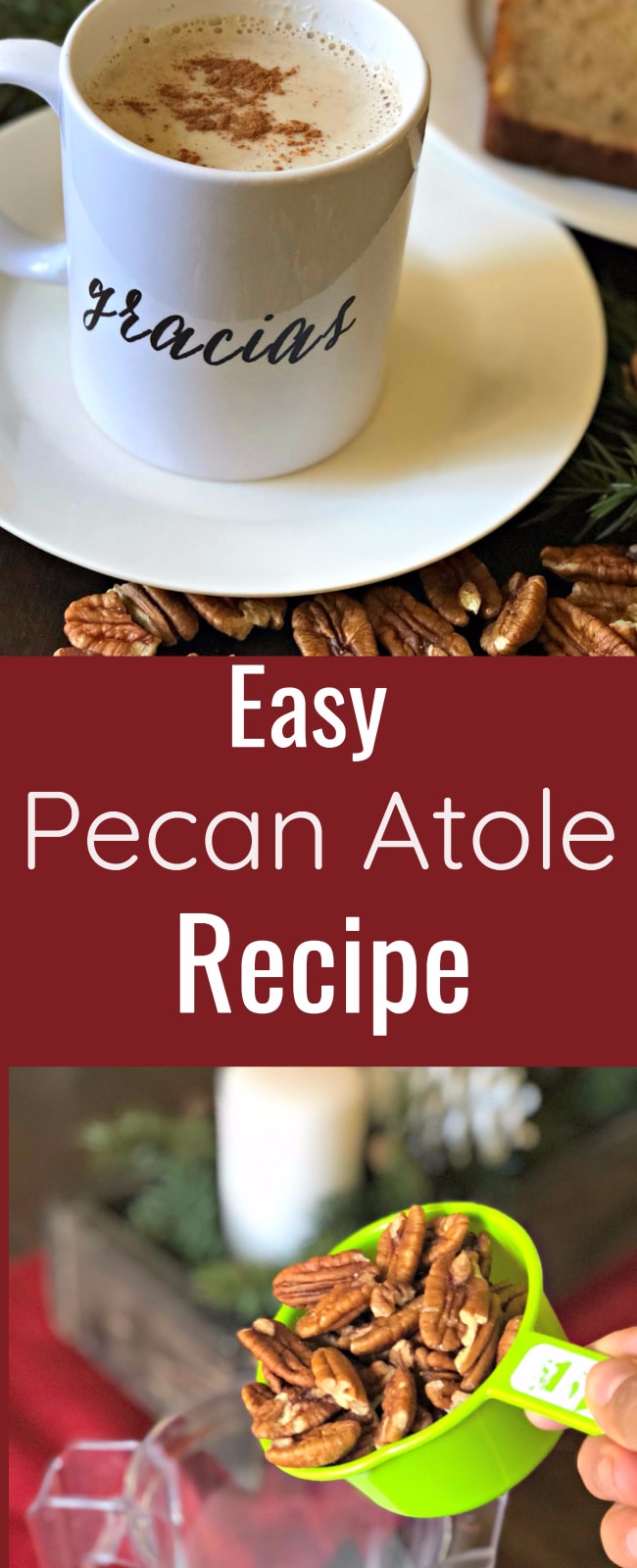 Easy Pecan Atole Recipe My Latina Table