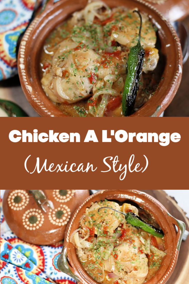 Delicious Mexican-Style Chicken a L'Orange - My Latina Table