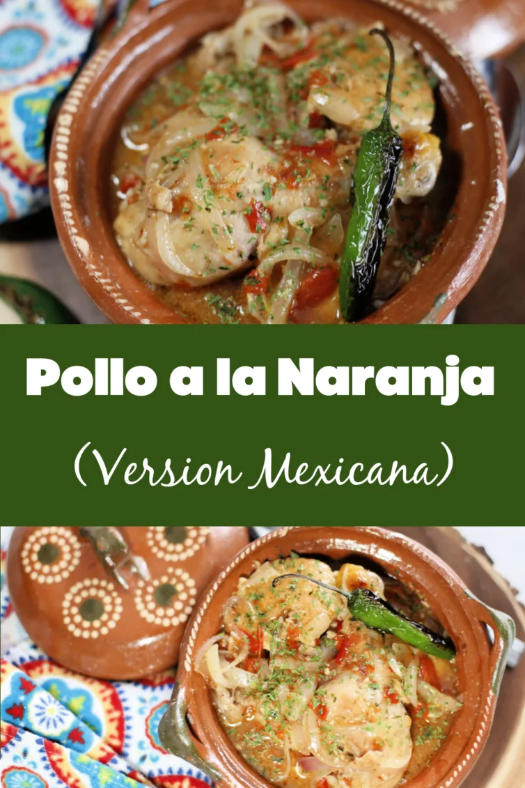 Pollo a la Naranja Version Mexicana - My Latina Table